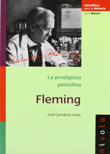 [9788492493241] FLEMING LA PRODIGIOSA PENICILINA