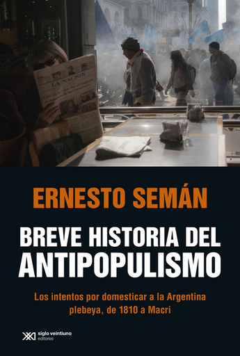 [9789878010786] BREVE HISTORIA DEL ANTIPOPULISMO