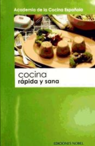 [9788484590385] COMIDA RÁPIDA Y SANA
