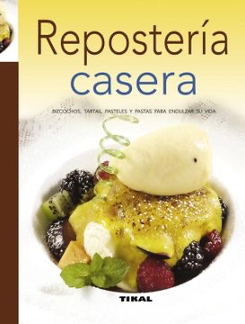 [9788499281193] REPOSTERÍA CASERA
