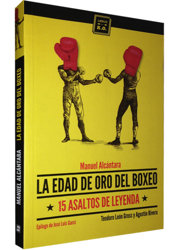 [9788416001125] LA EDAD DE ORO DEL BOXEO