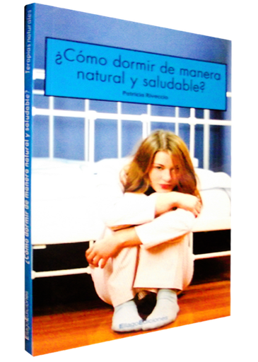 [9788492965113] ¿CÓMO DORMIR DE MANERA NATURAL Y SALUDABLE?