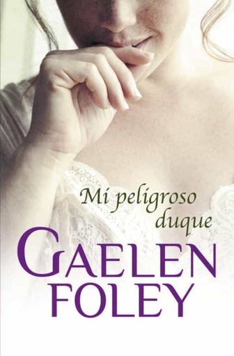 [9788499894782] MI PELIGROSO DUQUE