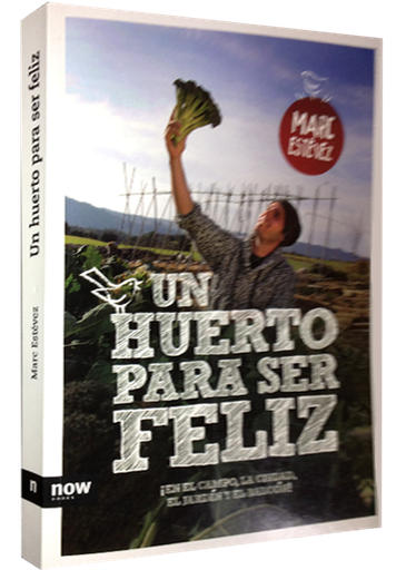 [9788494008955] UN HUERTO PARA SER FELIZ
