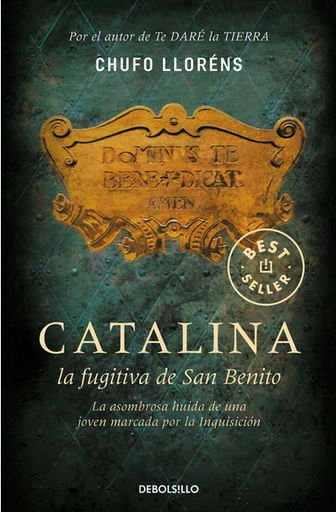 [9788483466728] CATALINA, LA FUGITIVA DE SAN BENITO