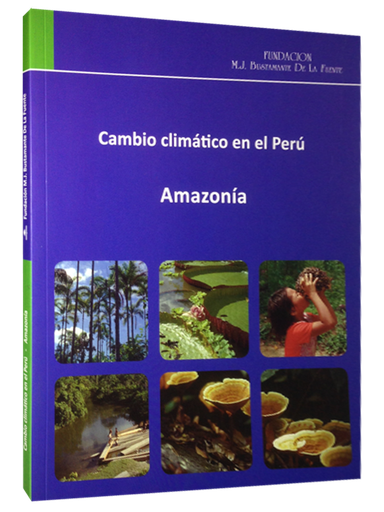 [9789972257292] CAMBIO CLIMÁTICO EN EL PERÚ - AMAZONÍA