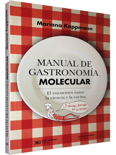 [9789876291958] MANUAL DE GASTRONOMIA MOLECULAR