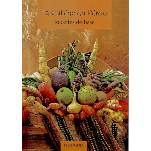 [032073] LA CUISINE DU PÉROU