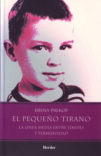 [9789685807098] EL PEQUEÑO TIRANO