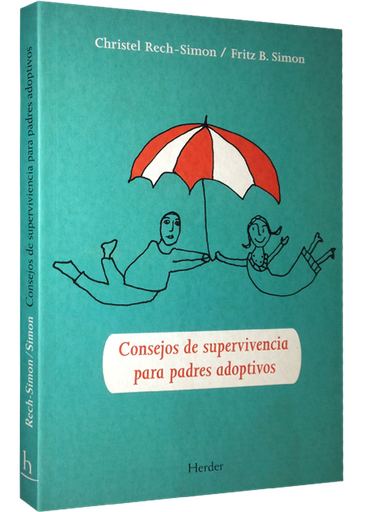[9788425426292] CONSEJOS DE SUPERVIVENCIA PARA PADRES ADOPTIVOS