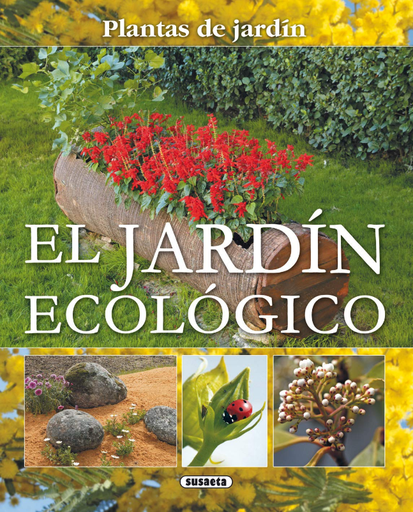 [9788467703061] PLANTAS DE JARDÍN EL JARDÍN ECOLÓGICO