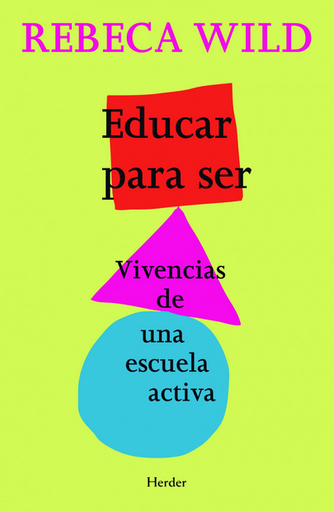 [9788425428463] EDUCAR PARA SER