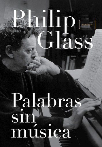 [9788416420346] PALABRAS SIN MÚSICA: MEMORIAS
