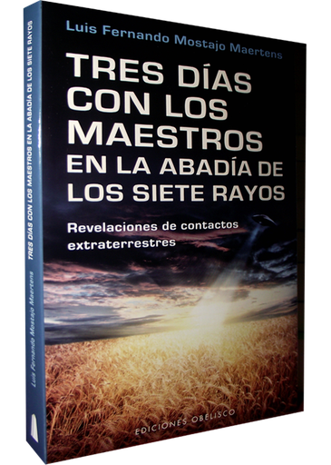 [9788497778268] TRES DÍAS CON LOS MAESTROS EN LA ABADÍA DE LOS SIETE RAYOS