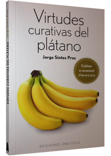 [9788497779401] VIRTUDES CURATIVAS DEL PLÁTANO
