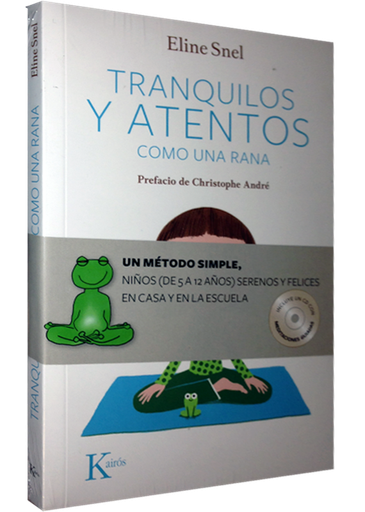 [9788499882420] TRANQUILOS Y ATENTOS COMO UNA RANA