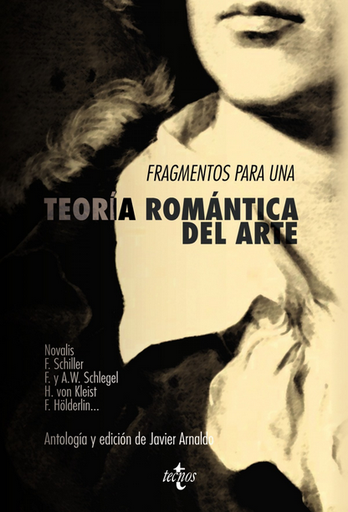 [9788430958009] FRAGMENTOS PARA UNA TEORÍA ROMÁNTICA DEL ARTE