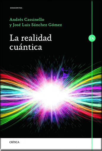[9788498925982] LA REALIDAD CUÁNTICA