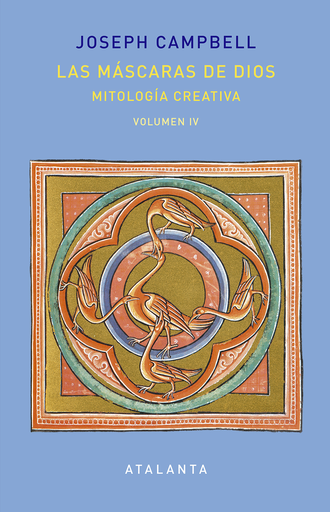 [9788494729799] LAS MÁSCARAS DE DIOS IV