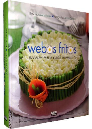 [9788403513075] WEBOS FRITOS: RECETAS PARA CADA MOMENTO