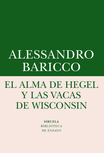 [9788416964505] EL ALMA DE HEGEL Y LAS VACAS DE WISCONSIN