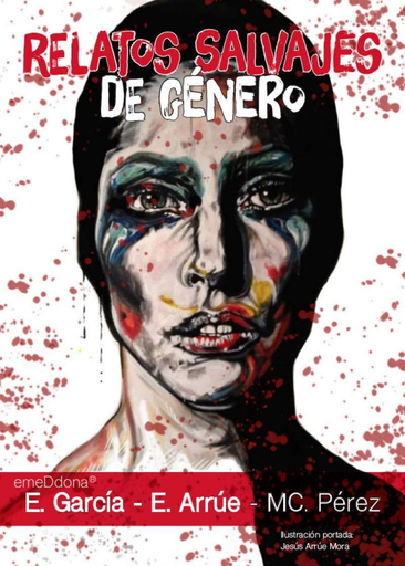 [9788415721420] RELATOS SALVAJES DE GÉNERO