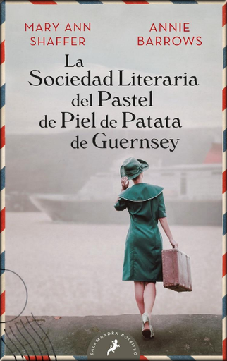 [9788418173264] LA SOCIEDAD LITERARIA DEL PASTEL DE PIEL DE PATATA DE GUERNSEY