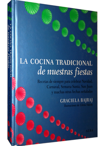 [9788484284857] LA COCINA TRADICIONAL DE NUESTRAS FIESTAS