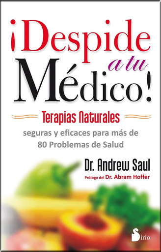 [9788478088560] ¡DESPIDE A TU MÉDICO!