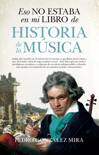 [9788417229290] ESO NO ESTABA EN MI LIBRO DE HISTORIA DE LA MÚSICA