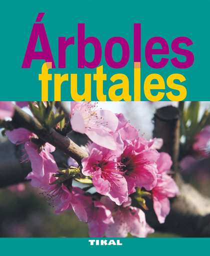 [9788492678853] ÁRBOLES FRUTALES