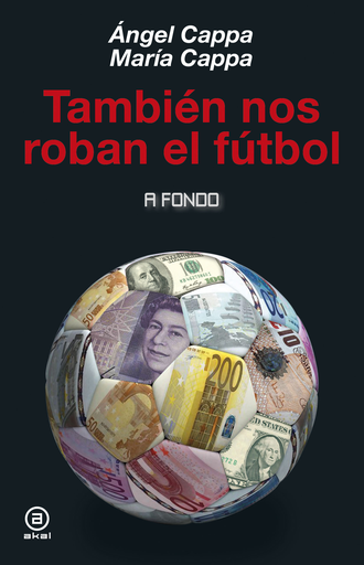 [9788446043911] TAMBIÉN NOS ROBAN EL FÚTBOL