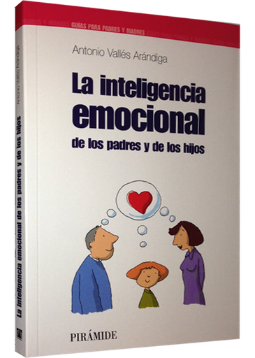 [9788436821697] LA INTELIGENCIA EMOCIONAL DE LOS PADRES E HIJOS
