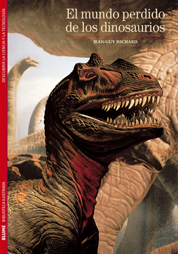 [9788480769297] EL MUNDO PERDIDO DE LOS DINOSAURIOS