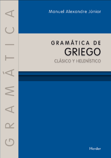 [9788425439209] GRAMÁTICA DE GRIEGO CLÁSICO Y HELENÍSTICO