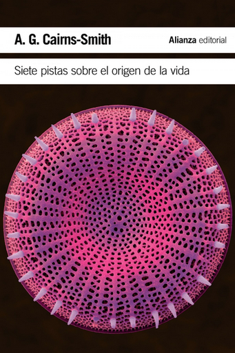 [9788420674445] SIETE PISTAS SOBRE EL ORIGEN DE LA VIDA