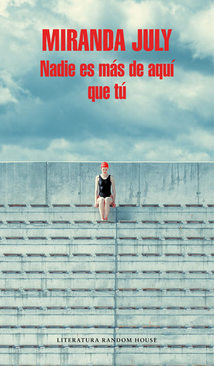 [9788439733591] NADIE ES MÁS DE AQUÍ QUE TÚ