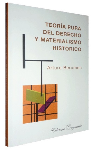 [9789706333506] TEORÍA PURA DEL DERECHO Y MATERIALISMO HISTÓRICO