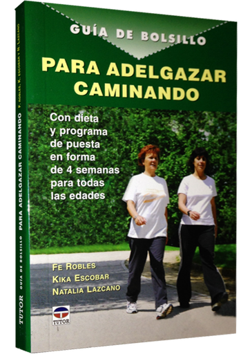 [9788479027308] GUÍA DE BOLSILLO PARA ADELGAZAR CAMINANDO