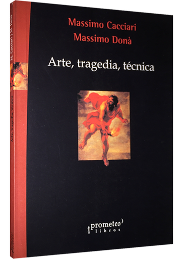 [9789875741959] ARTE, TRAGEDIA, TÉCNICA