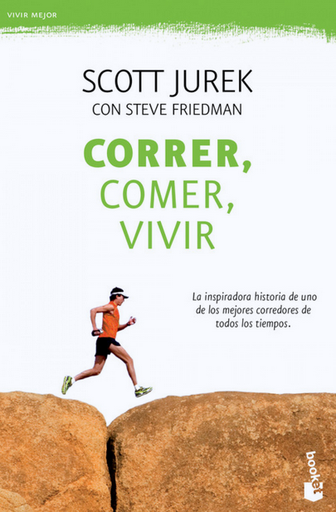 [9788499984018] CORRER, COMER, VIVIR