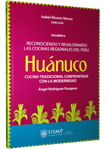 [9786124088971] LAS COCINAS REGIONALES 04: HUÁNUCO