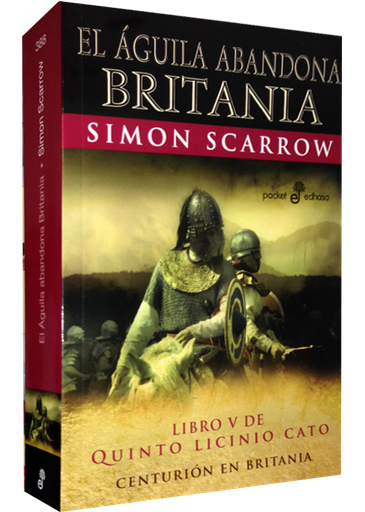 [9788435018883] Quinto Licinio Cato (pocket), Libro V: EL ÁGUILA ABANDONA BRITANIA