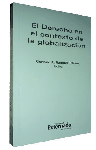 [9789587101553] EL DERECHO EN EL CONTEXTO DE LA GLOBALIZACIÓN