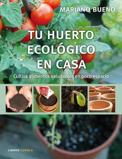 [9788448048075] TU HUERTO ECOLÓGICO EN CASA
