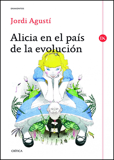[9788498926255] ALICIA EN EL PAÍS DE LA EVOLUCIÓN