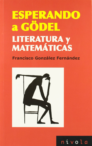 [9788492493845] ESPERANDO A GÖDEL