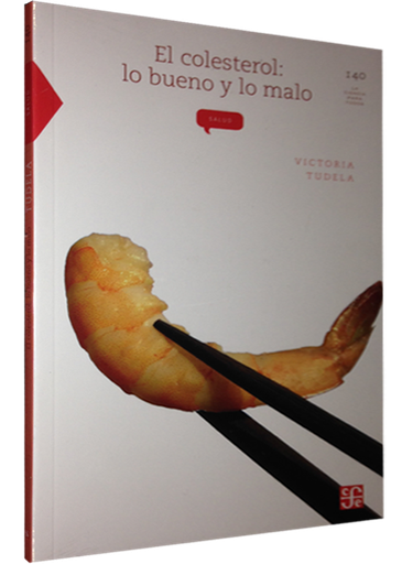 [9789681685607] EL COLESTEROL: LO BUENO Y LO MALO