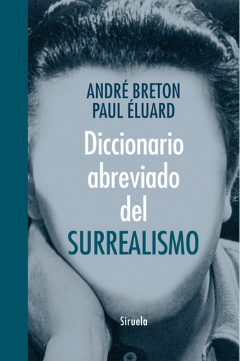 [9788416396047] DICCIONARIO ABREVIADO DEL SURREALISMO