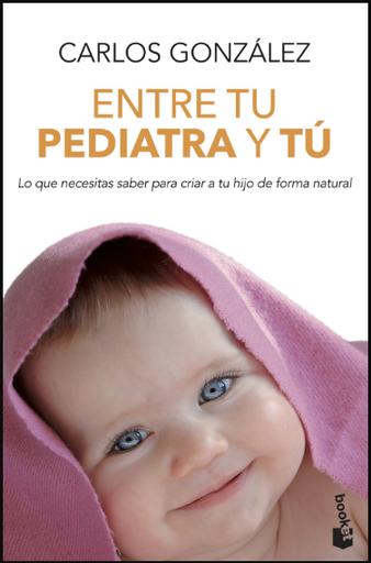 [9788499980157] ENTRE TU PEDIATRA Y TÚ